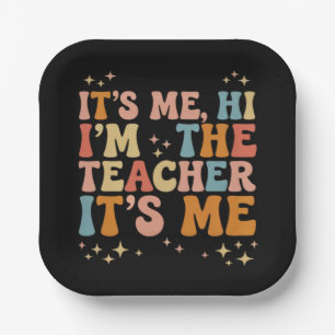 Groovy, ich bin's, hi, ich bin der Lehrer, ich bin Pappteller