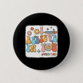Groovy Ich glaube an dich Testlehrer Button (Vorderseite)