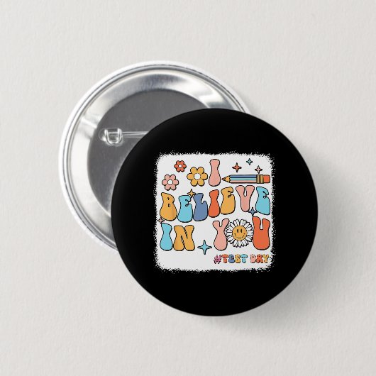Groovy Ich glaube an dich Testlehrer Button (Vorne & Hinten)