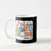 Groovy Ich glaube an dich Testlehrer Kaffeetasse (Links)