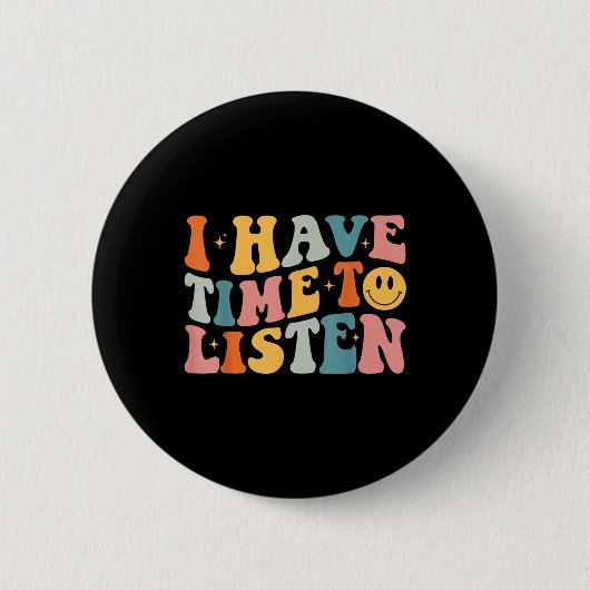Groovy ich habe Zeit, mir das Bewusstsein für psyc Button (Vorderseite)