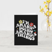 Groovy Im Amanda Doing Amanda Things Funny Mthers Karte (Gelbe Blume)