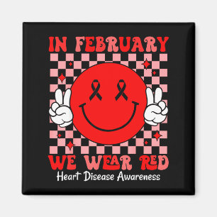 Groovy im Februar tragen wir Rot für Herzkrankheit Magnet
