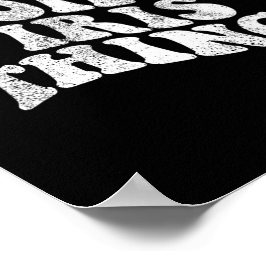 Groovy Im Iris Doing Iris Things Funny Mother's Da Poster (Ecke)