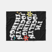 Groovy Im Jocelyn Doing Jocelyn Things Funny Mothe Fleecedecke (Vorderseite (Horizontal))