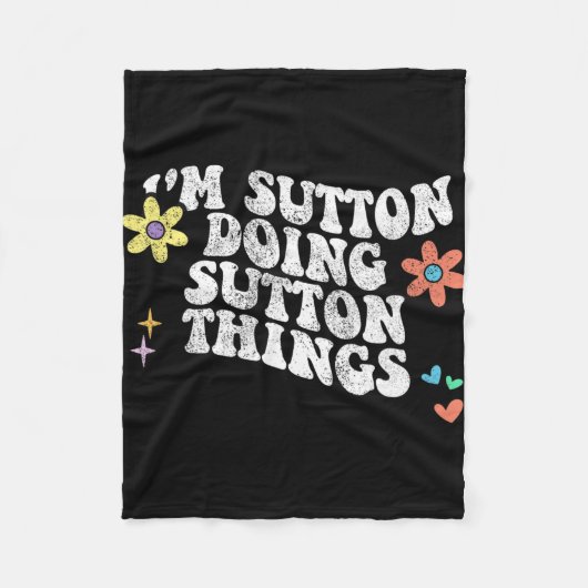 Groovy Im Sutton Doing Sutton Things Funny Mthers Fleecedecke (Vorderseite)