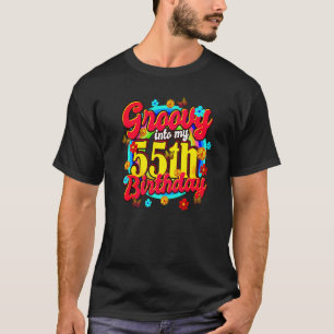 Groovy in meinem 55. Geburtstag 55 Jahre alt T-Shirt