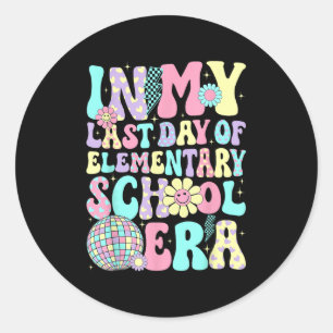 Groovy in meinem letzten Tag der Grundschulzeit Runder Aufkleber