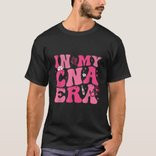 Groovy in meiner CNA-Ära Krankenschwester zertifiz T-Shirt