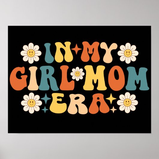 Groovy in meiner Girl-Mama Poster (Vorne)
