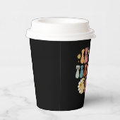 Groovy in meiner Lehrerzeit zurück zum Schullehrer Pappbecher (Rechts)