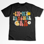 Groovy in meiner Lehrerzeit zurück zum Schullehrer T-Shirt