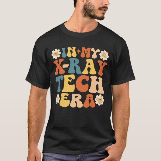 Groovy in meiner Röntgen-Technikzeit T-Shirt (Vorderseite)