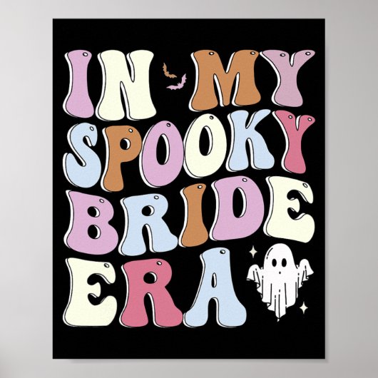 Groovy in meiner Spooky-Bride-Ära Poster (Vorne)