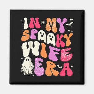 Groovy in Spooky Wife Era Halloween-Party Lustig Magnet