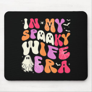 Groovy in Spooky Wife Era Halloween-Party Lustig Mousepad