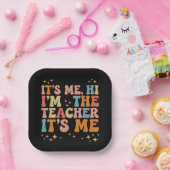 Groovy its me Hi Im Teacher It's Me School Pappteller (Party)