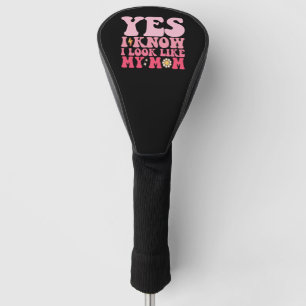 Groovy Ja, ich weiß, ich sehe aus wie meine Mama Golf Headcover