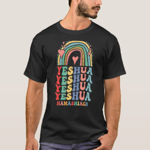 Groovy Jesus Christlich Yeshua Yeshua Hamashiach R T-Shirt
