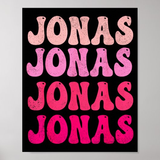 Groovy Jonas First Name D I Love Jonas Tees Meme  Poster (Vorne)