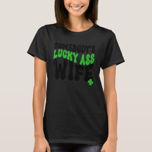 Groovy Jones Luckyass Ehefrau St Patrick Men Hus T-Shirt