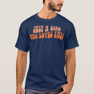 Groovy Just a Girl, die Lieben fallen Herbstwoben T-Shirt
