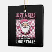 Groovy Just A Girl, die Weihnachten Weihnachten We Keramikornament (Links)