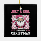 Groovy Just A Girl, die Weihnachten Weihnachten We Keramikornament (Vorderseite)