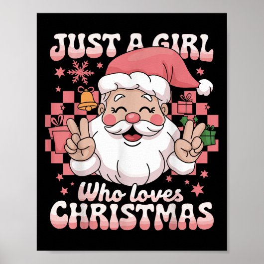 Groovy Just A Girl, die Weihnachten Weihnachten We Poster (Vorne)