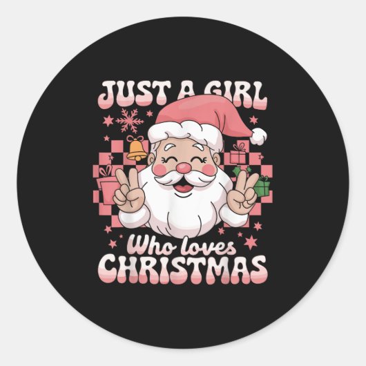 Groovy Just A Girl, die Weihnachten Weihnachten We Runder Aufkleber (Vorderseite)