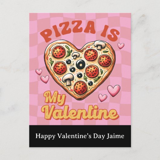 Groovy Käse Pizza Mein Valentinstag Postkarte (Vorderseite)