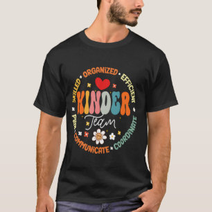 Groovy Kinder Team Administrator Lehrer Erster Tag T-Shirt