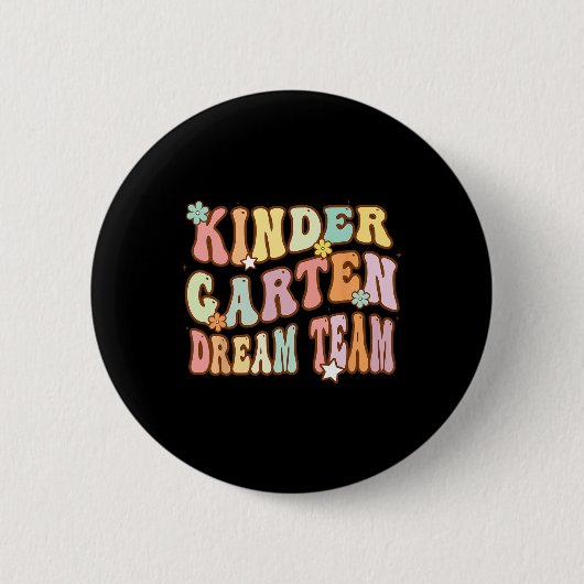 Groovy Kindergarten Traumteam erster Tag zurück Button (Vorderseite)