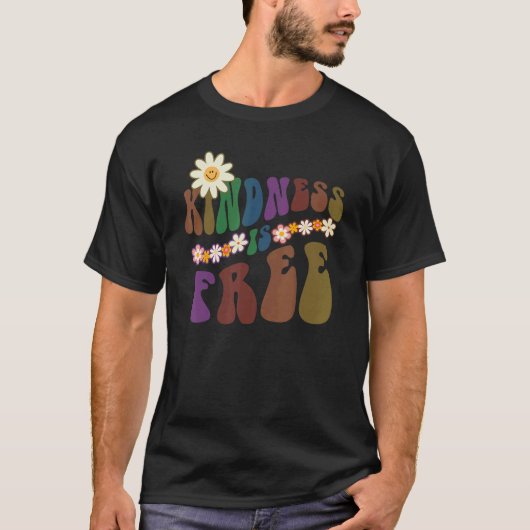 Groovy KINDNESS IST FREI Retro Anti Bullying Choos T-Shirt (Vorderseite)