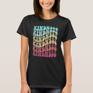 Groovy KINDNESS sagt Nein zu Bully Anti-Bullying A T-Shirt
