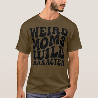 Groovy komische Mütter bauen Charakter 368 T-Shirt