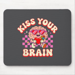 Groovy Küsse dein Gehirn Retro Valentinstag Lehrer Mousepad