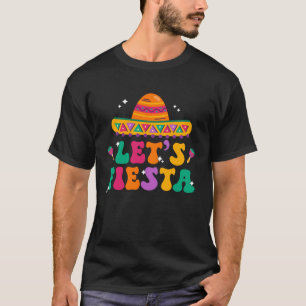 Groovy Lassen s Fiesta Sombrero Mexican Hat Cinco T-Shirt