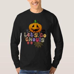 Groovy  Lasst uns gehen, Ghouls Süßer Halloween-Ge T-Shirt