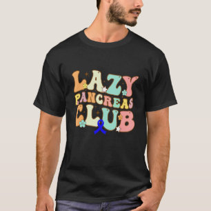 Groovy Lazy Pankreas Club Diabetes Awareness Blue T-Shirt