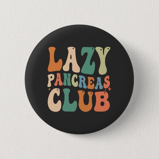 Groovy Lazy Pankreas Club Diabetes mellitus Button (Vorderseite)