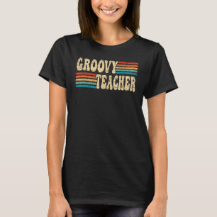 Groovy Lehrer 70er Ästhetik Nostalgie 1970er Retro T-Shirt