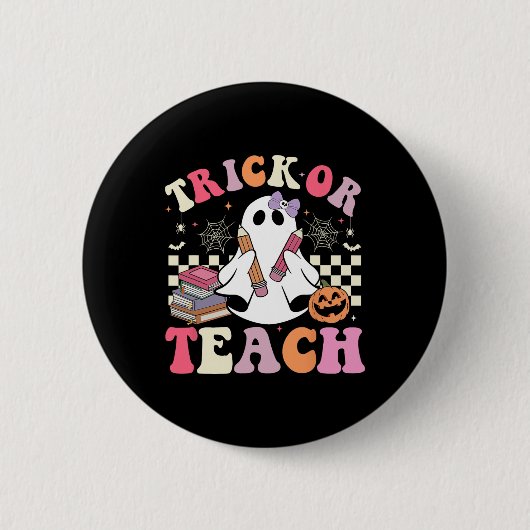 Groovy Lehrer Halloween Trick oder lehren Retro Ni Button (Vorderseite)
