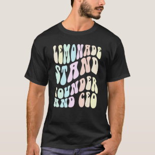 Groovy LEMONADE STAND GRÜNDER UND CEO Chef in Ausb T-Shirt