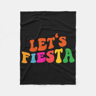 Groovy Let's Fiesta Funny Cinco De Mayo Women Fleecedecke