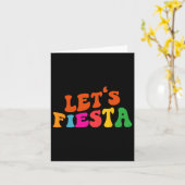 Groovy Let's Fiesta Funny Cinco De Mayo Women Karte (Gelbe Blume)
