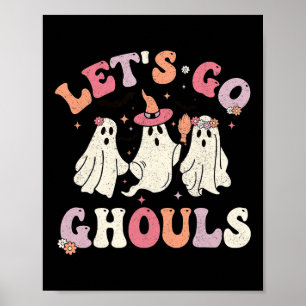 Groovy Let's Go Ghouls Halloween Ghost Outfit für Poster