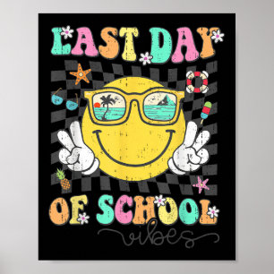 Groovy Letzter Tag der Schule vibes Lehrer Schüler Poster