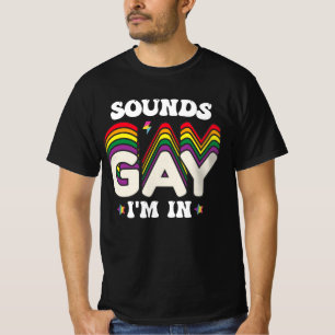Groovy LGBT Pride Sounds Gay Ich Bin Darin T-Shirt