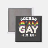 Groovy LGBT Pride Sounds Gay Im Magnet (Vorderseite/Rückseite)